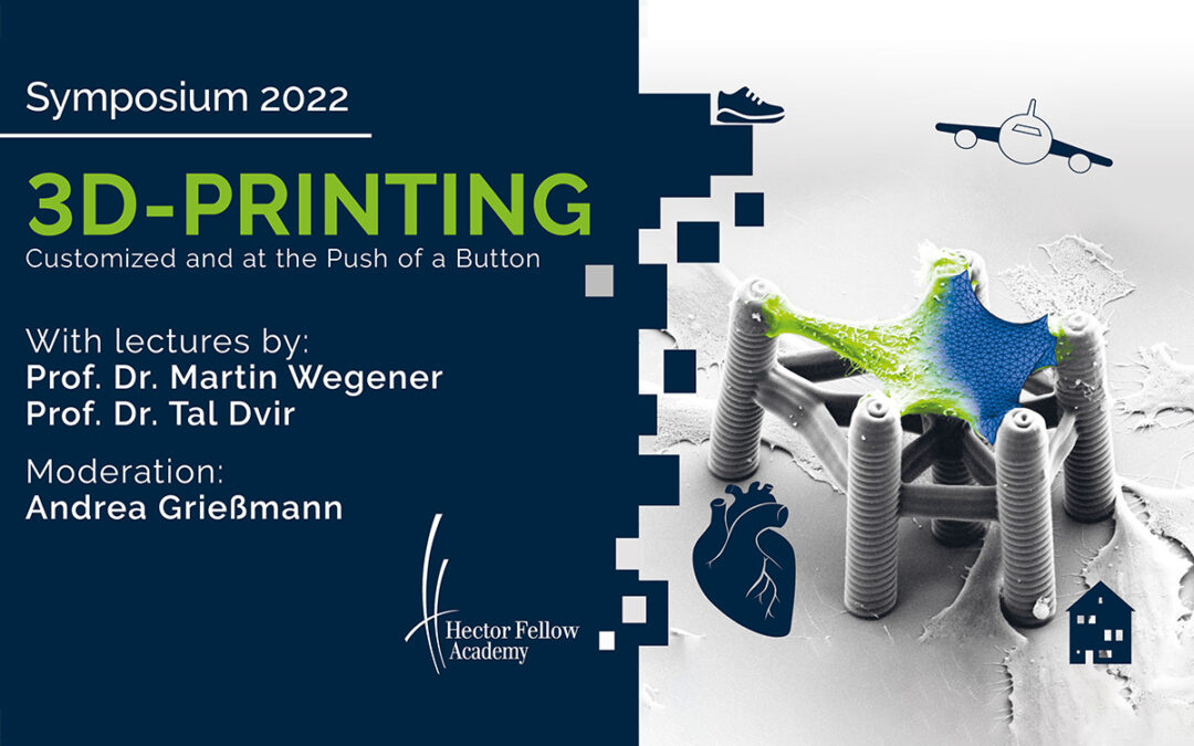 3D Print­ing — Customized and at the Push of a Button / HFA Sympo­sium 2022