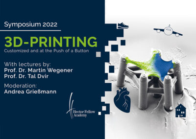 3D Print­ing — Customized and at the Push of a Button / HFA Sympo­sium 2022